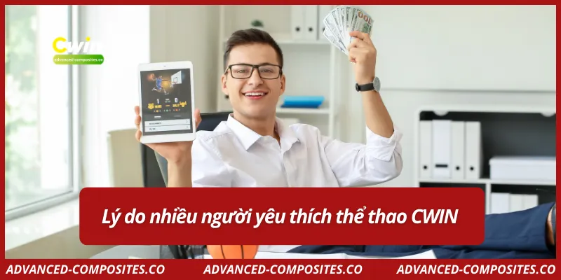Lý do nhiều người yêu thích thể thao CWIN